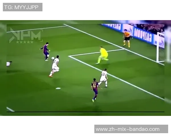 足球每局最多的精彩瞬间与战术解析让你领略比赛的魅力与激情